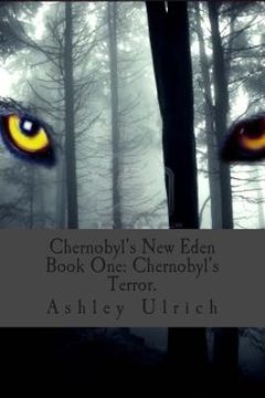 portada Chernobyl's New Eden: Ghost of Wolves (en Inglés)