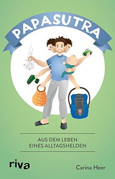 portada Papasutra: Aus dem Leben Eines Alltagshelden (en Alemán)