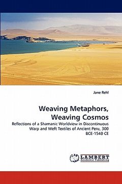 portada weaving metaphors, weaving cosmos (en Inglés)
