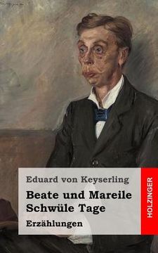 portada Beate und Mareile / Schwüle Tage (en Alemán)