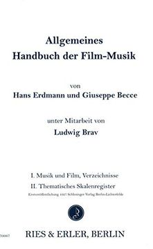 portada Allgemeines Handbuch der Filmmusik: I. Musik und Film, Verzeichnisse u. Ii. Thematisches Skalenregister (en Alemán)
