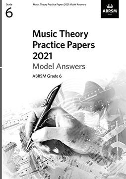 portada Music Theory Practice Papers 2021 Model Answers, Abrsm Grade 6 (Theory of Music Exam Papers & Answers (Abrsm)) (in English)