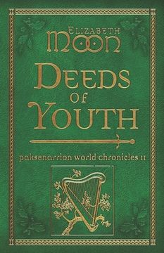 portada Deeds of Youth: Paksenarrion World Chronicles II