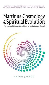 portada Martinus Cosmology and Spiritual Evolution: The Essential Ideas and Teachings, as Applied to the Gospels