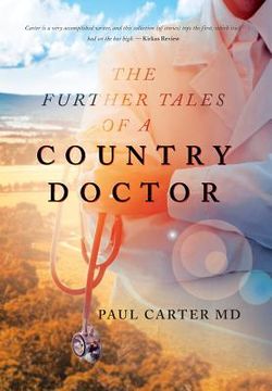 portada The Further Tales of a Country Doctor (in English)