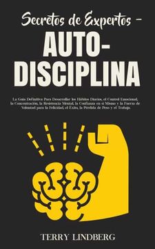 portada Secretos de Expertos - Auto-Disciplina (in Spanish)