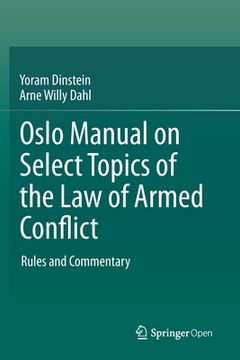 portada Oslo Manual on Select Topics of the Law of Armed Conflict: Rules and Commentary (in English)