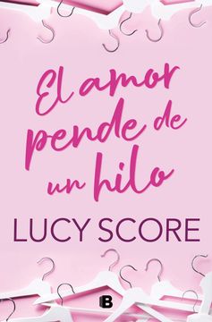 portada El Amor Pende de un Hilo (in Spanish)