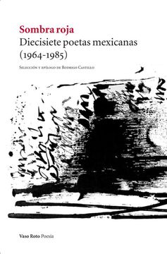 portada Sombra roja: Diecisiete poetas mexicanas (1964-1985)