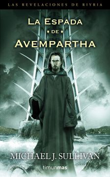 portada La espada de Avempartha: Segundo volumen de Las revelaciones de Riyria. (Fantasía Épica Rústica Las revelaciones de Riyria)