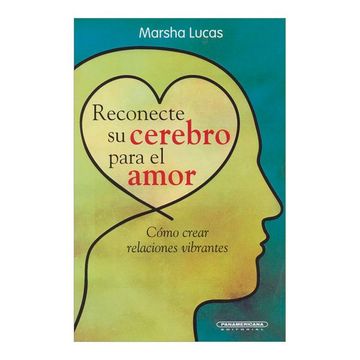 portada Reconecte su Cerebro Para el Amor (in Spanish)