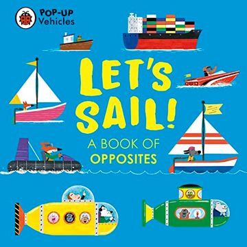 portada Pop-Up Vehicles: Let's Sail! (en Inglés)