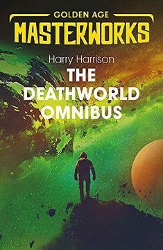 portada The Deathworld Omnibus: Deathworld, Deathworld Two, and Deathworld Three (Golden age Masterworks) 