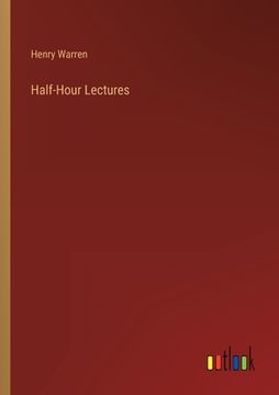 portada Half-Hour Lectures (en Inglés)