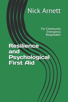 portada Resilience and Psychological First Aid: For Community Emergency Responders (in English)
