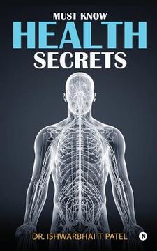portada Must Know Health Secrets (en Inglés)