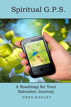 portada Spiritual G.P.S.: A Roadmap for Your Salvation Journey (en Inglés)