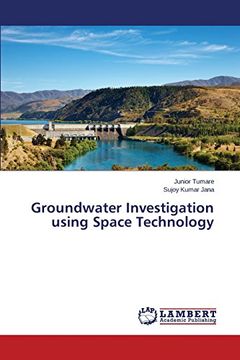 portada Groundwater Investigation Using Space Technology