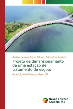 portada Projeto de Dimensionamento de uma Estação de Tratamento de Esgoto: Município de Valparaíso - sp (en Portugués)