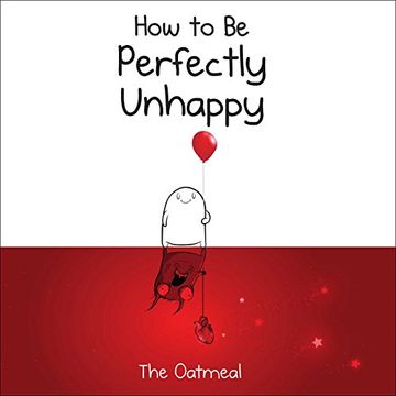 portada How to Be Perfectly Unhappy