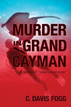 portada Murder In Grand Cayman: An Inspector Thompson Mystery