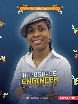 portada Aerospace Engineer Aprille Ericsson (STEM Trailblazer Bios)