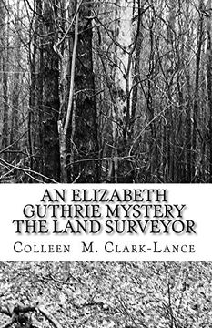 portada An Elizabeth Guthrie Mystery: The Land Surveyor: Volume 7