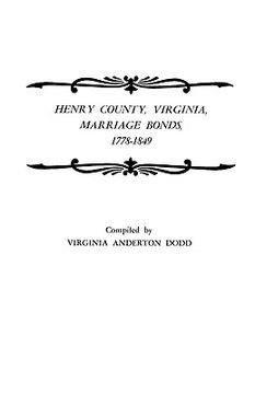 portada henry county, virginia, marriage bonds, 1778-1849 (en Inglés)