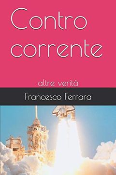 portada Contro Corrente: Altre Verità (in Italian)