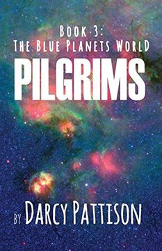 portada Pilgrims (Blue Planets World) (in English)
