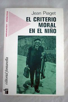 Libro El criterio moral en el ni o De Piaget Jean Buscalibre