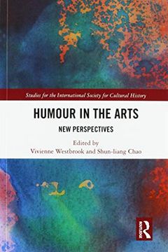 portada Humour in the Arts: New Perspectives (Studies for the International Society for Cultural History) 