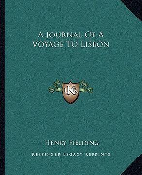 portada a journal of a voyage to lisbon (in English)