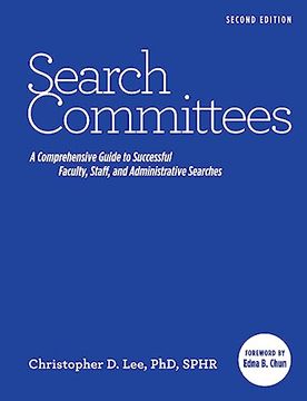 portada Search Committees: A Comprehensive Guide to Successful Faculty, Staff, and Administrative Searches (en Inglés)