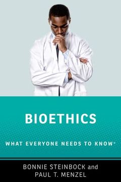 portada Bioethics: What Everyone Needs to Know ®