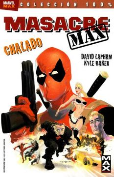 portada Masacre Max 01: Chalado (in Spanish)