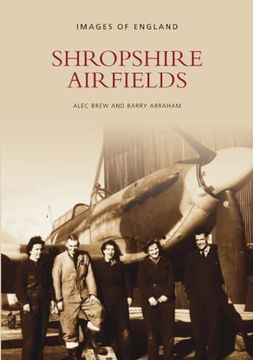 portada Images of Aviation: Shropshire Airfields (en Inglés)