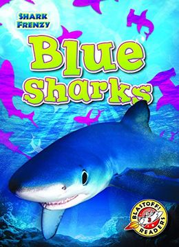 portada Blue Sharks (Shark Frenzy: Blastoff Readers. Level 3) (en Inglés)