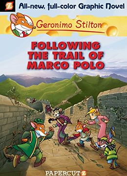portada Following the Trail of Marco Polo (Graphic Novels): 04 (Geronimo Stilton #04) (en Inglés)