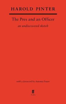 portada The Pres and an Officer (en Inglés)