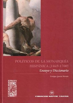 portada Politicos de la Monarquia Hispanica (1469-1700): Ensayo y Diccion Ario (in Spanish)