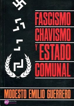 portada Fascismo, Chavismo, y Estado Comunal (in Spanish)