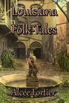 portada Louisiana Folk-tales
