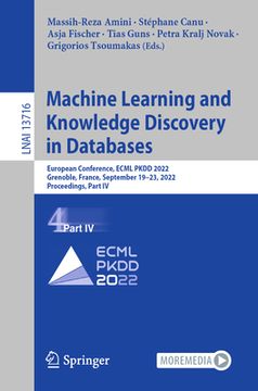 portada Machine Learning and Knowledge Discovery in Databases: European Conference, Ecml Pkdd 2022, Grenoble, France, September 19-23, 2022, Proceedings, Part (en Inglés)