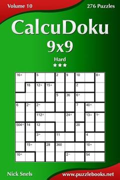 portada CalcuDoku 9x9 - Hard - Volume 10 - 276 Puzzles