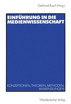 portada Einführung in die Medienwissenschaft: Konzeptionen, Theorien, Methoden, Anwendungen (in German)