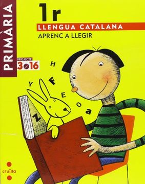 portada Llengua catalana. Aprenç a llegir. 1 Primària. Projecte 3.16 (en Catalá)