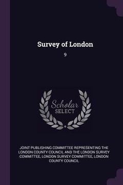 portada Survey of London: 9 (in English)
