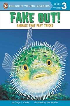 portada Fake Out! Animals That Play Tricks (All Aboard Science Reader: Level 2 (Quality)) (in English)