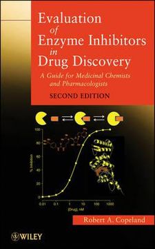 portada evaluation of enzyme inhibitors in drug discovery: a guide for medicinal chemists and pharmacologists (en Inglés)